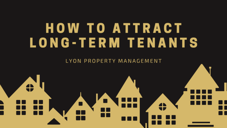 How to Attract Long-Term Tenants