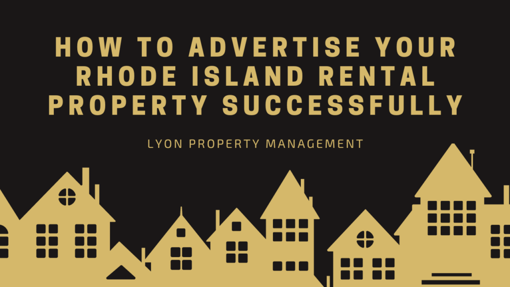 How to Advertise Your Rhode Island Rental Property Successfully